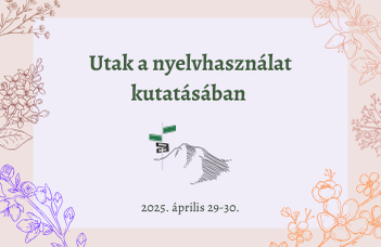 Az Alkalmazott nyelvészeti tudományos diákköri műhely konferenciája.