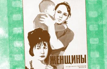 Pavel Ljubimov: Nők // Filmklub a Ruszisztikai Központban